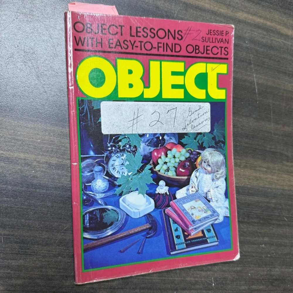 Object Lessons With Easy to Find Objects Jessie P Sullivan 1981‎ Religious Book